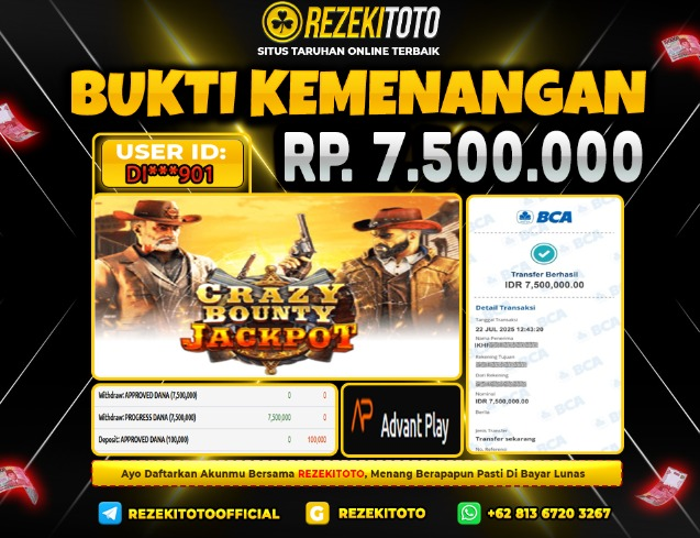 BUKTI KEMENANGAN 22 JULI 2025 CRAZY BOUNTY 7 JUTA 