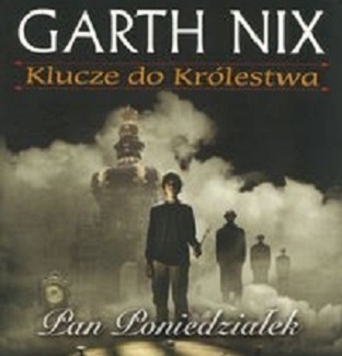 Garth Nix - Pan Poniedziałek