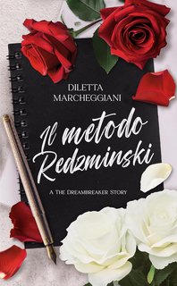 Diletta Marcheggiani - Il metodo Redzminski: A The Dreambreaker Story (2024)