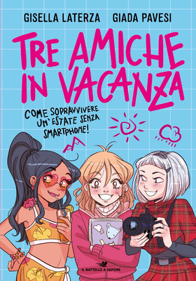 Gisella Laterza, Giada Pavese - Tre amiche in vacanza (2025)