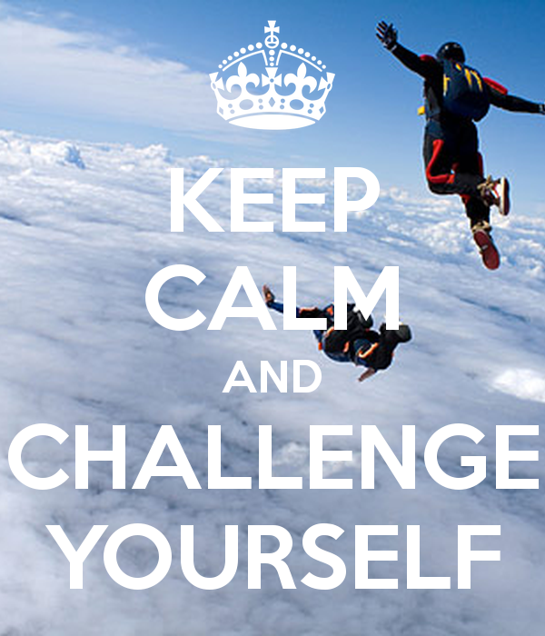 keep-calm-and-challenge-yourself-61