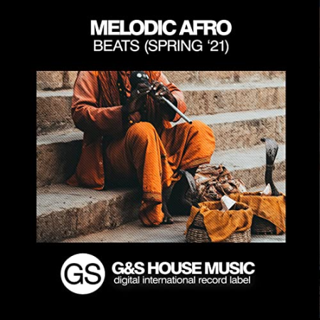 VA - Melodic Afro Beats (Spring '21) (2021)