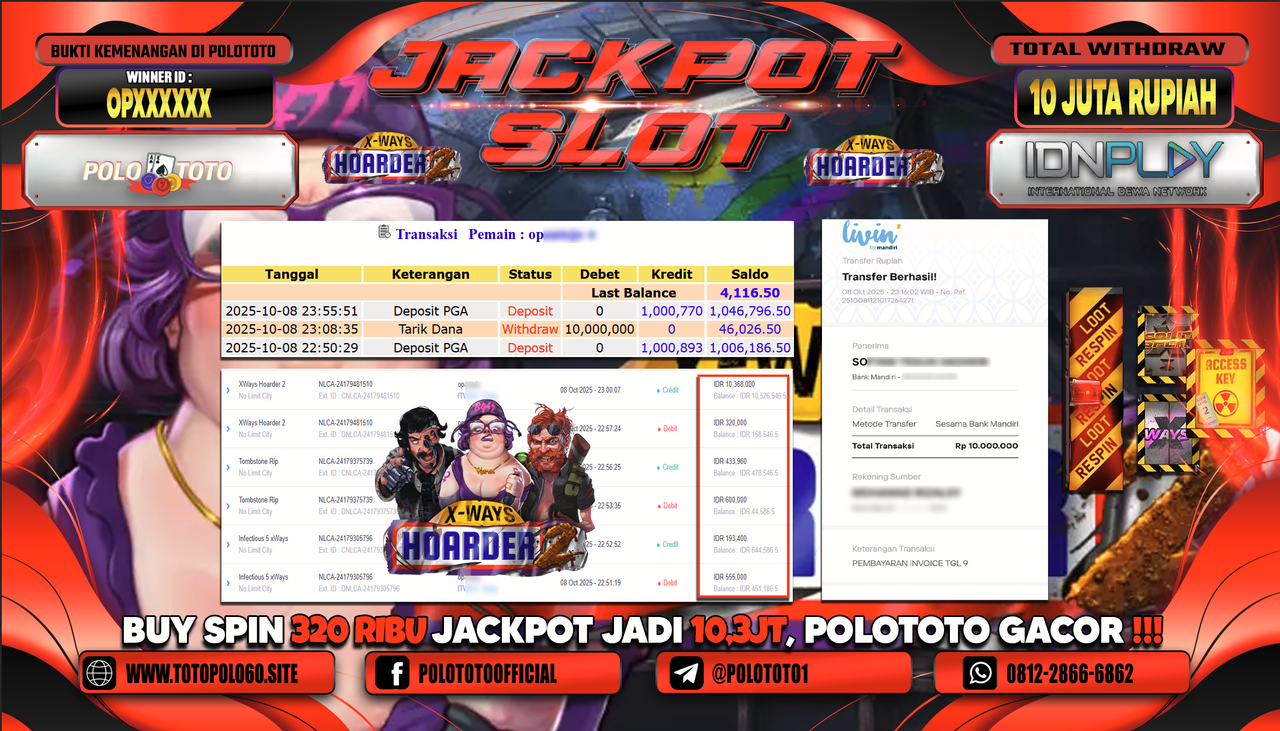 POLOTOTO JACKPOT SLOT XWAYS HOARDER 2 Rp.10.000.000,- LUNAS