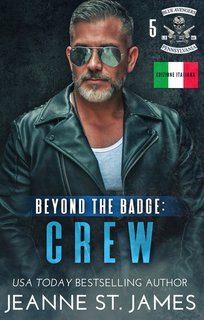 Jeanne St. James -  Blue Avengers MC Vol. 5. Beyond the Badge. Crew (2024)