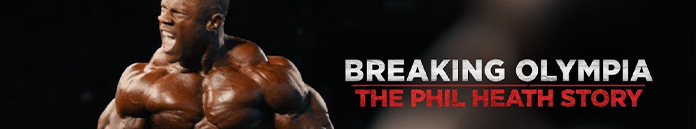 Poster for Breaking Olympia: The Phil Heath Story