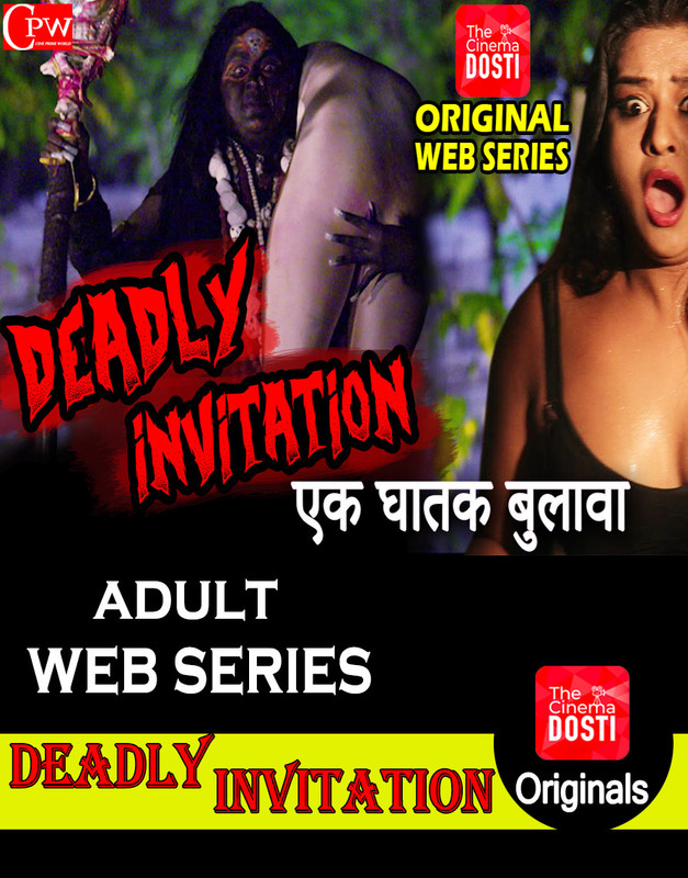 18+ Deadly Invitation 2019 S01 Hindi HDRip 18+ Deadly Invitation 2019 S01 Hindi HDRip