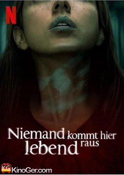Niemand kommt hier lebend raus (2021)