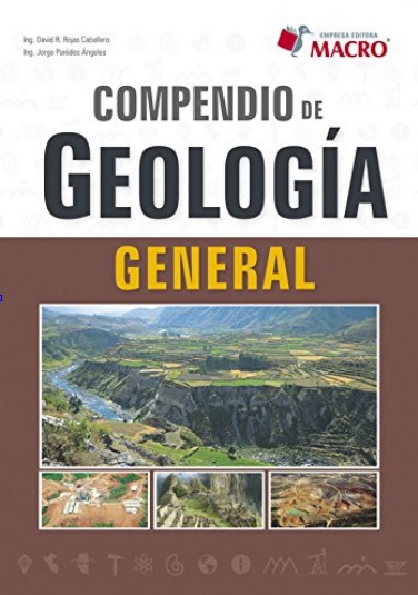 Compendio de geología general, 2 Edición - David Rojas Caballero y Jorge Paredes (PDF) [VS]