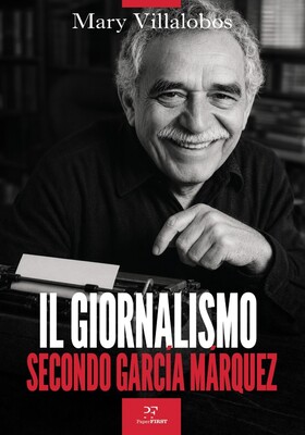 Mary Villalobos - Il giornalismo secondo García Márquez (2026)