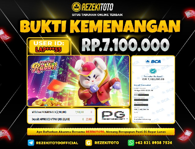BUKTI KEMENANGAN 14 AGUSTUS 2025 FORTUNE RABBIT 7 JUTA 