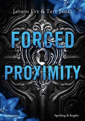 Jaymin Eve, Tate James - Forced Proximity (2026)