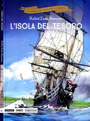 La grande letteratura a fumetti 01 - L'isola del tesoro (Mondadori 2018-04-06)