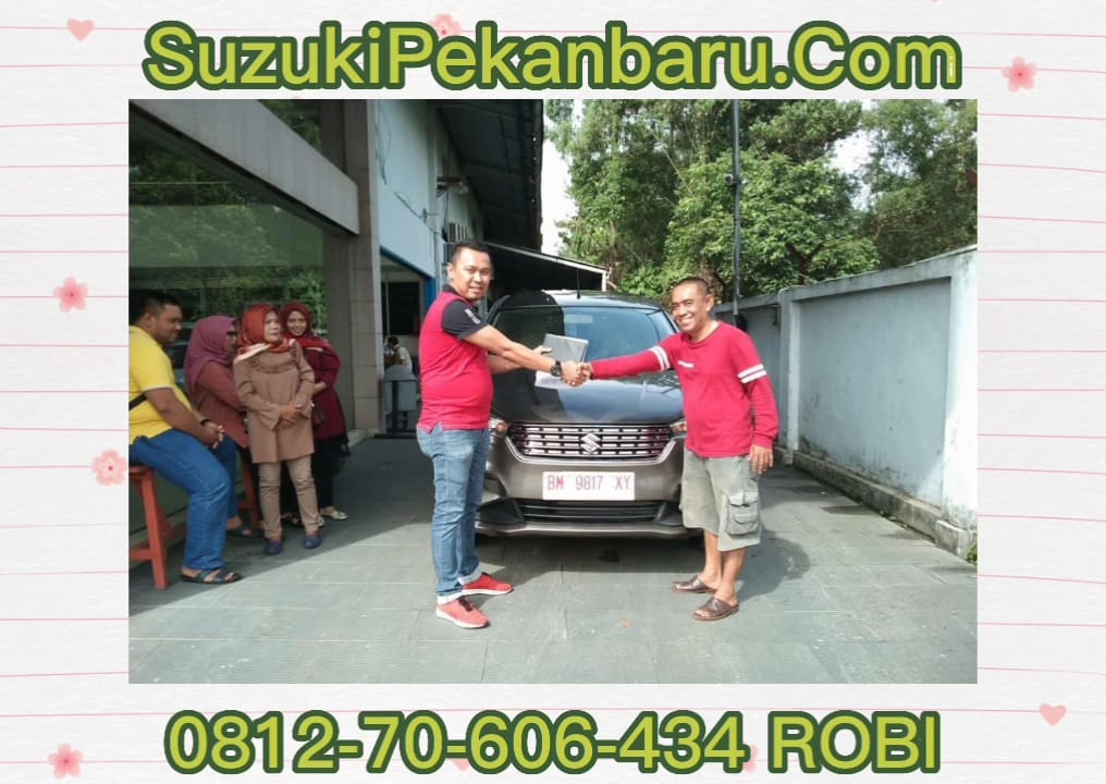 Suzuki ERTIGA 0812-70-606-434 ROBI Harga Suzuki Ertiga Pekanbaru,DP Mobil Suzuki Ertiga Pekanbaru,DP