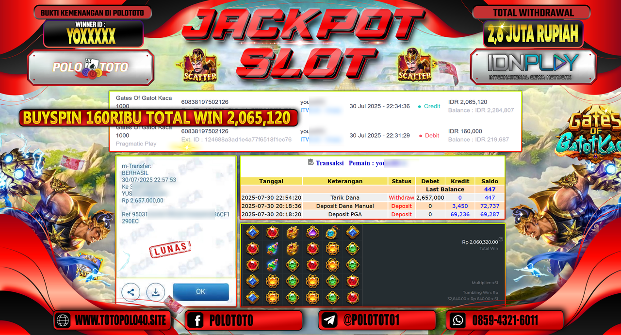 POLOTOTO JACKPOT SLOT GATES OF GATOT KACA Rp.2.600.000,-LUNAS