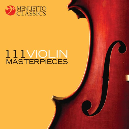 VA - 111 Violin Masterpieces (2011)