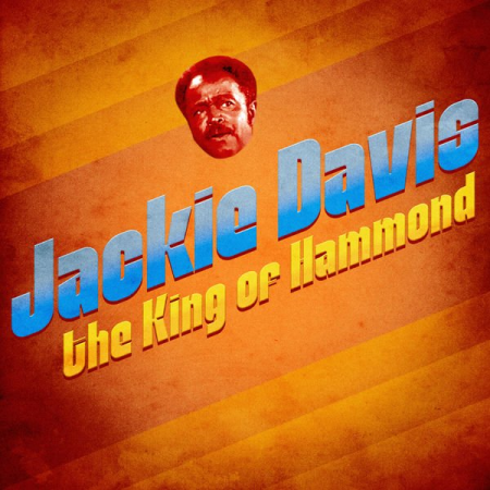 Jackie Davis - The King of Hammond (Remastered) (2020)