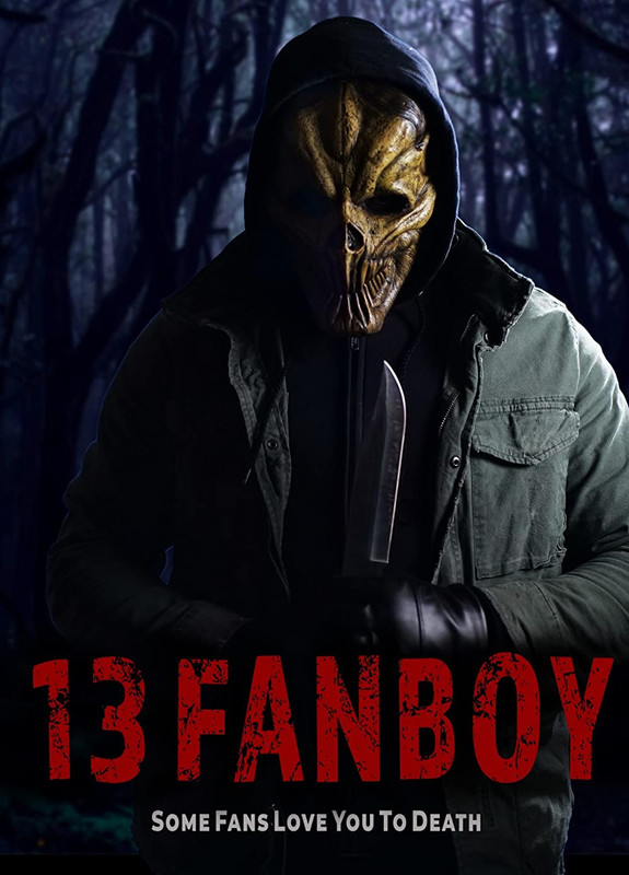 13 Fanboy 2021 HDRip XviD AC3 EVO