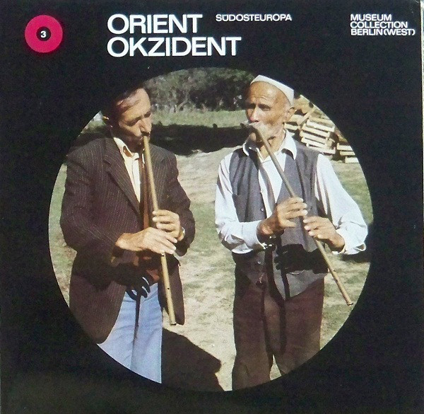 Portada - Orient-Okzident Musik aus Südosteuropa VA
