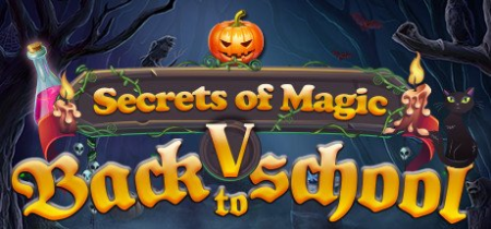 Secrets of Magic 5 Back to School-RAZOR