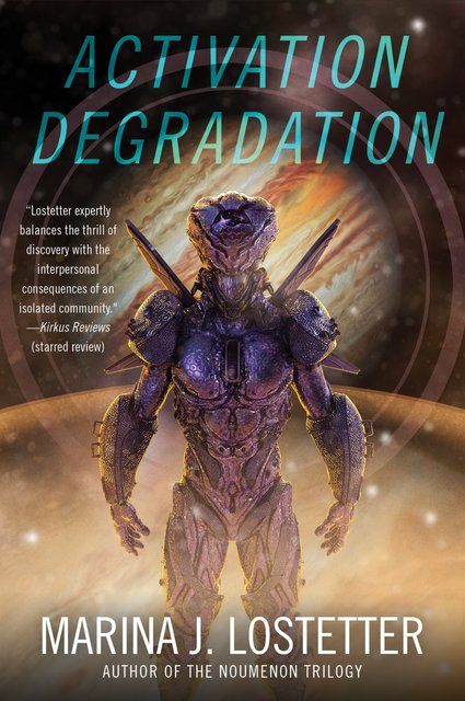 Book Review: Activation Degradation by Marina J. Lostetter