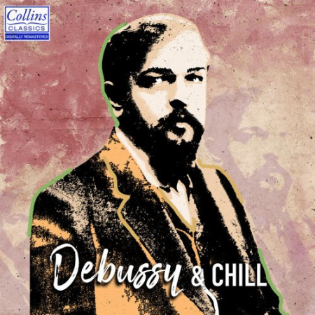 Various Artists   Debussy and Chill (2019)