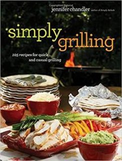 Simply Grilling 105 Recipes for Quick and Casual Grilling (EPUB) Simply Grilling 105 Recipes for Quick and Casual Grilling (EPUB)