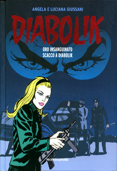 Diabolik Gli anni del terrore 40 - Oro insanguinato - Scacco a Diabolik (2012)