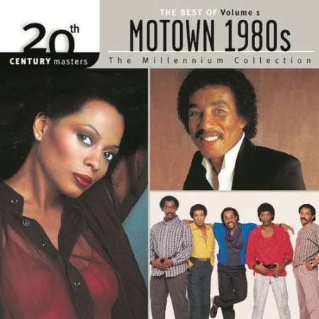 VA - 20th Century Masters: The Millennium Collection - Best of Motown '80s, Vol. 1 (2002) FLAC