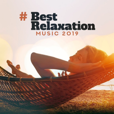 VA - Best Relaxation Music Ambient Sounds for Meditation (2019)