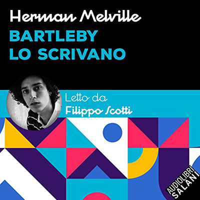 Herman Melville - Bartleby lo scrivano (2022) (mp3 - 128 kbps)