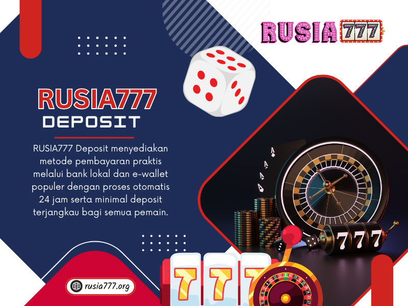 RUSIA777 Deposit