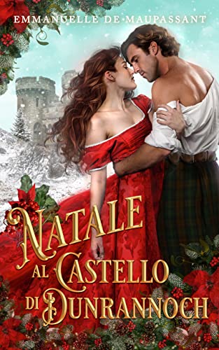 Emmanuelle de Maupassant - Natale al Castello di Dunrannoch (2021)