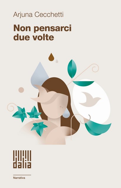 Arjuna Cecchetti – Non pensarci due volte (2021)
