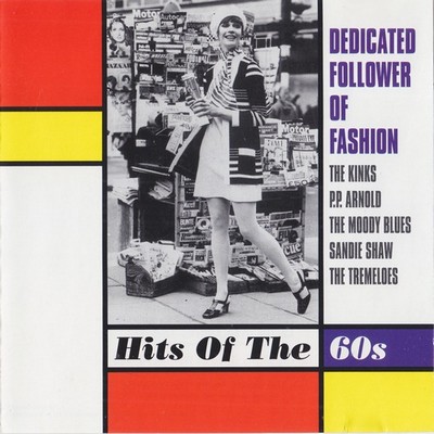 Various Artists - Dedicated Follower Of Fashion: Hits Of The 60s (1999)