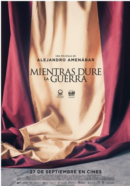 “MIENTRAS DURE LA GUERRA”, DE AMENÁBAR, CAMINO DE PERDER SÓLO UN 10 % DE ESPECTADORES EN SU TERCER FIN DE SEMANA EN CINES