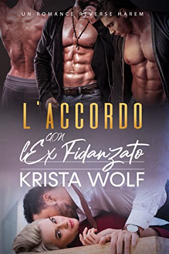Krista Wolf - L’Accordo con l’Ex Fidanzato (2022)