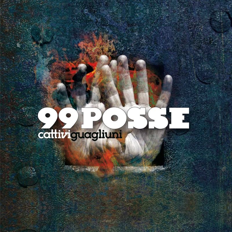 99 Posse  -  Cattivi Guagliuni (Album, Novenove, 2011) mp3 320 Kbps
