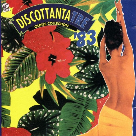 VA - DiscottantaTre '83 (Oldies Collection) (1992) CD-Rip