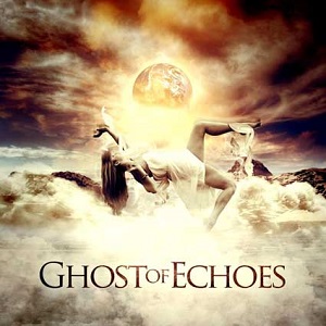 Ghost of Echoes (ENG) / Progressive Metal