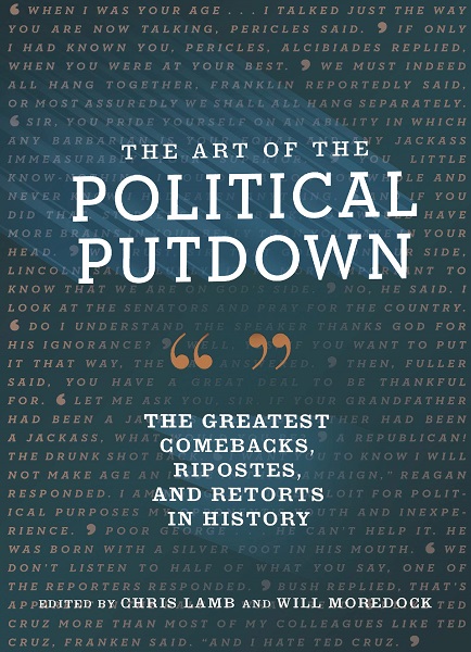 Book Review: The Art of the Political Putdown by Chris Lamb & Will Moredock