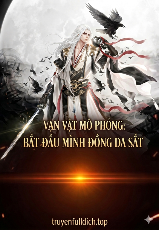 Vạn Vật Mô Phỏng: Bắt Đầu Mình Đồng Da Sắt
