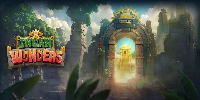 Trik Jitu Mendapatkan Maxwin Besar Di Slot Incan Wonders