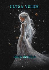 Olga Brollo – The secret world of Adamantem Vol. 3. Ultra Velum (2026)
