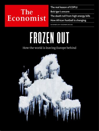 The Economist Continental Europe Edition - November  26, 2022