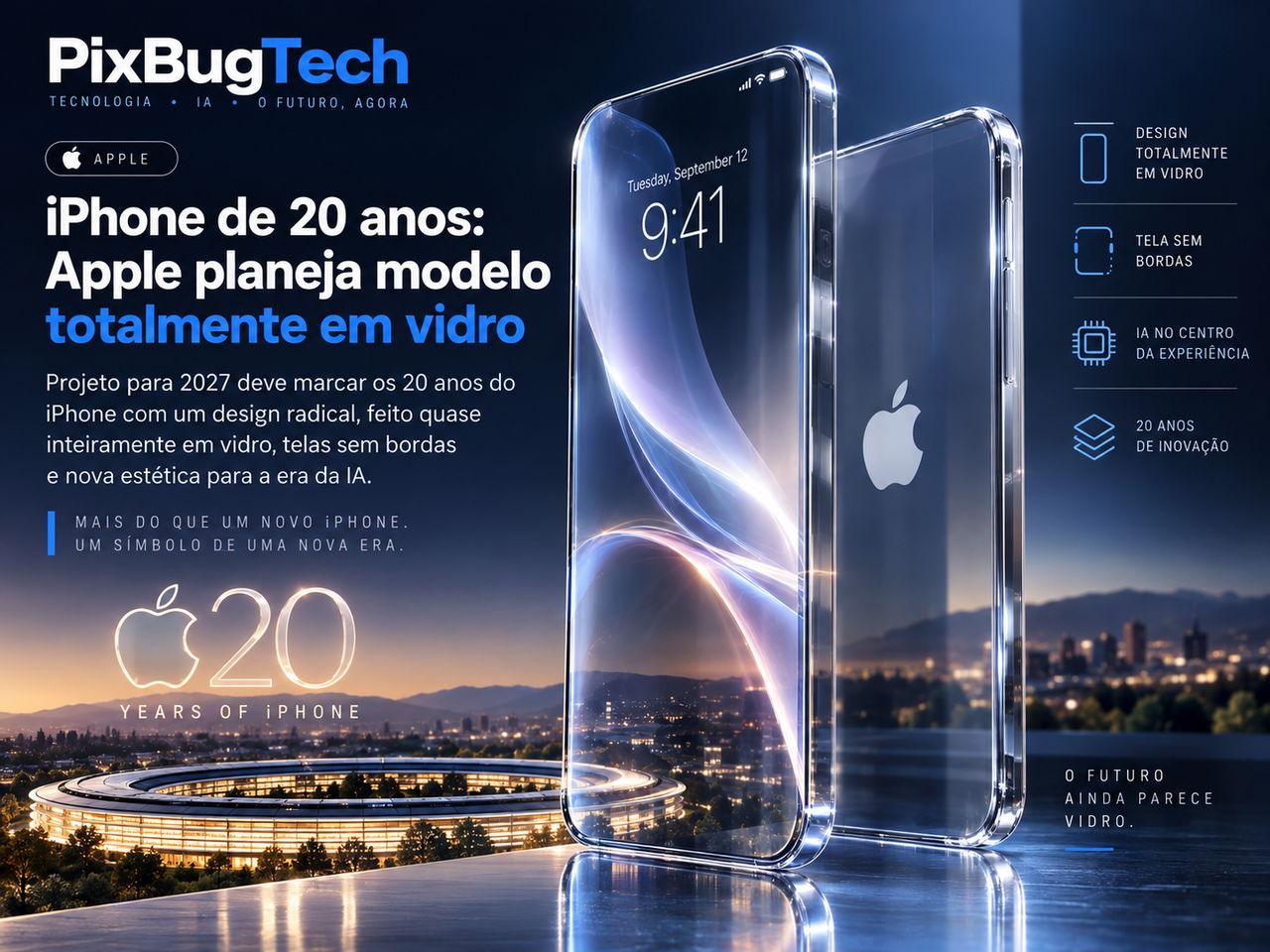 iPhone de 20 anos pode ganhar redesign radical em vidro mas a versão “100% de vidro” teria sido descartada