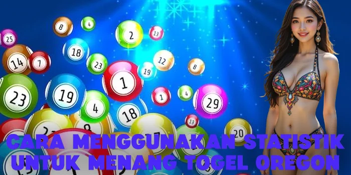 Cara Menggunakan Statistik untuk Menang Togel Oregon