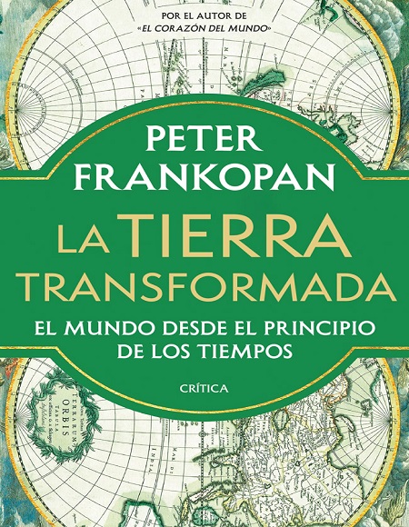 La Tierra transformada - Peter Frankopan (Multiformato) [VS]