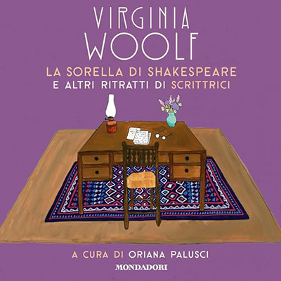 Virginia Woolf - La sorella di Shakespeare e altri ritratti di scrittrici (2023) (mp3 - 128 kbps)