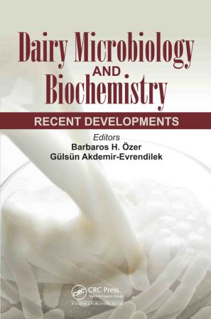 Dairy Microbiology and Biochemistry Recent Developments (True PDF)