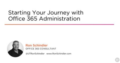 Starting Your Journey with Office 365 Administration